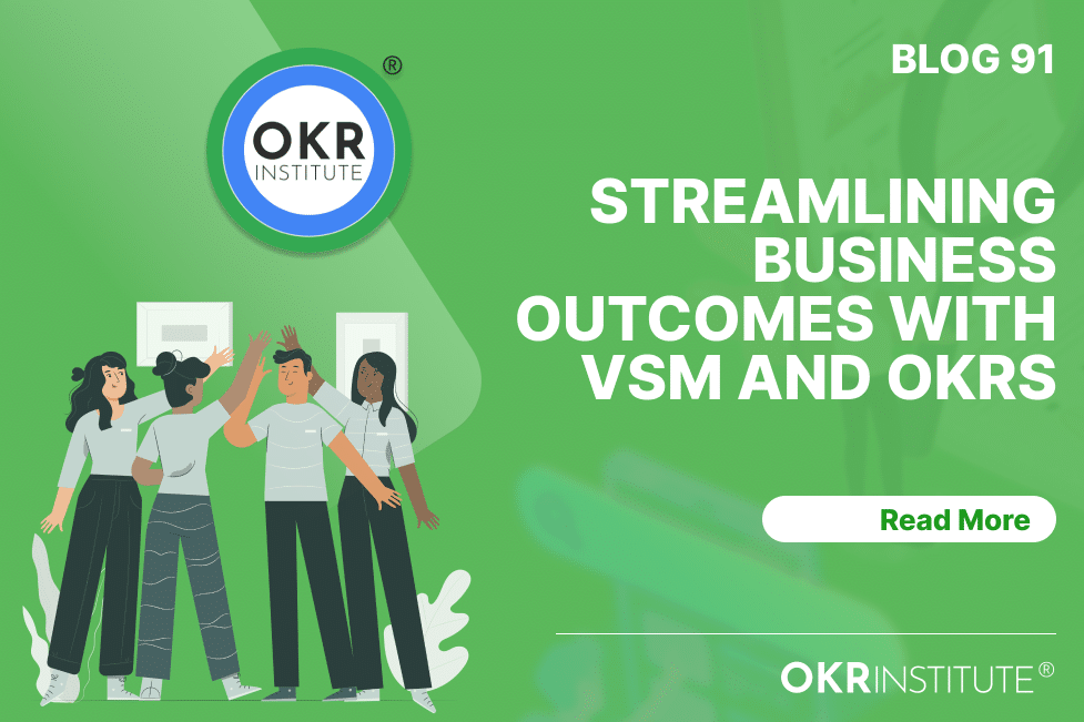 </noscript>Streamlining Business Outcomes with VSM and OKRs“/></a></div><div class=