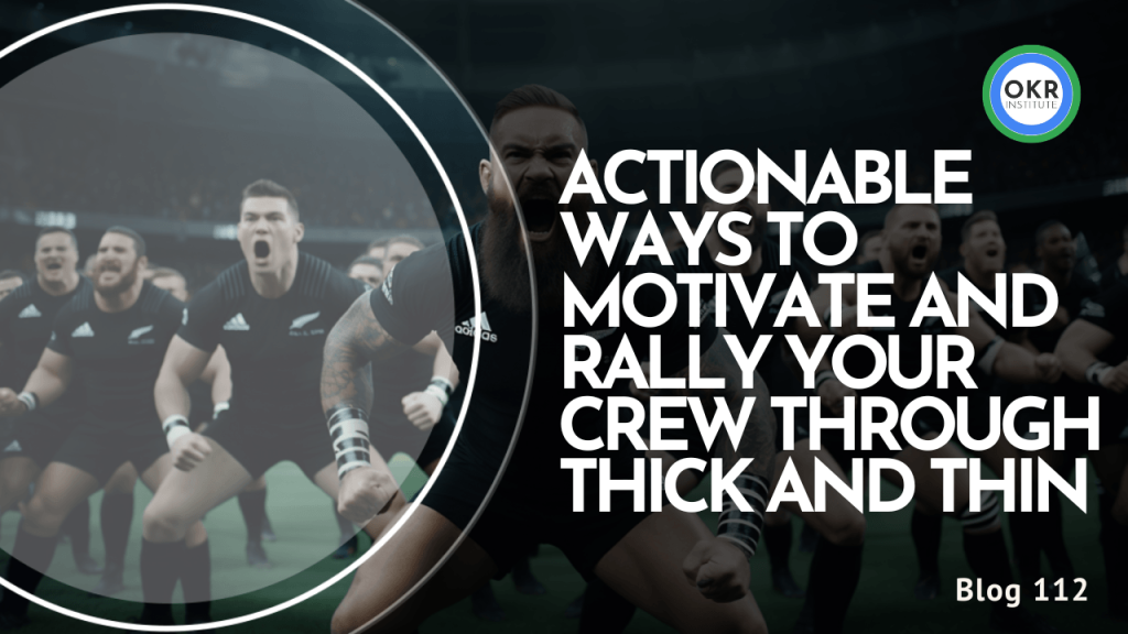 Boosting Team Spirit: Actionable Ways to Motivate and Rally Your Crew Through Thick and Thin