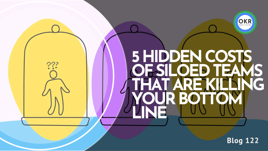 </noscript>5 Hidden Costs Of Siloed Teams That Are Killing Your Bottom Line